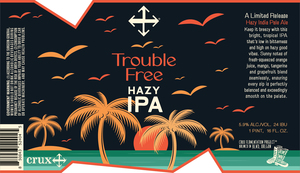 Crux Fermentation Project Trouble Free