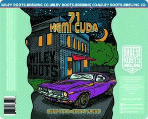 Wiley Roots Brewing Company 71 Hemi Cuda