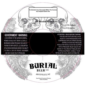 Burial Beer Co. To Entertain Your Necessity Within The Cosmos