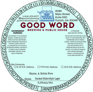 Good Word Brewing A Noble Fire