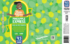 93 Octane Brewery Pineapple Express Sour Ale With Pineapple January 2023