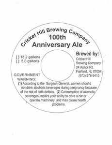 Cricket Hill 100th Anniversary Ale