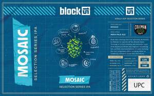 Block 15 Brewing Co. Mosaic Selection Series IPA