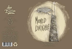 Hop Butcher For The World Moored Dirigible