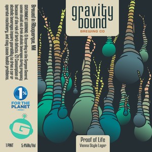 Gravity Bound Brewing Co Proof Of Life