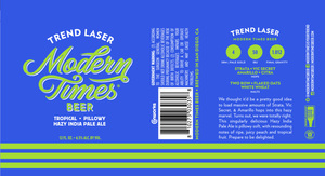 Modern Times Beer Trend Laser February 2023