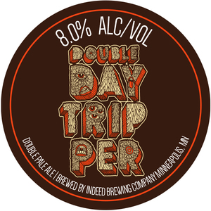 Indeed Brewing Company Double Day Tripper