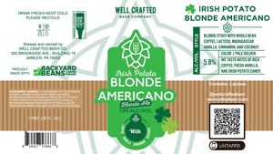 Well Crafted Beer Company Irish Potato Blonde Americano February 2023