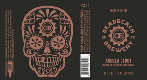 Abuela Stout Mexican Chocolate Stout February 2023