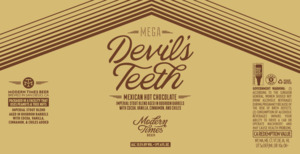 Modern Times Beer Mega Devil's Teeth: Mexican Hot Chocolate February 2023