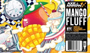 Axe & Arrow Brewing Mango Fluff March 2023