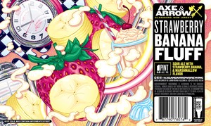 Axe & Arrow Strawberry Banana Fluff