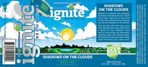 Ignite Brewing Company Shadows On The Clouds