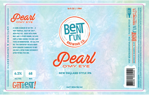 Bent Run Brewing Co. Pearl O'my Eye
