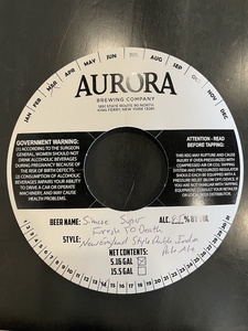 Aurora Brewing Co Simcoe Super Fresh To Death February 2023