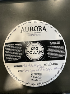 Aurora Brewing Co Don't Act Like You're Mad February 2023