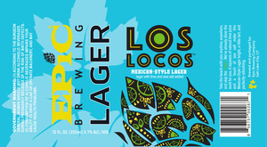 Epic Brewing Company Los Locos February 2023