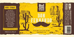 Bad Tom Smith Brewing Don Fernando