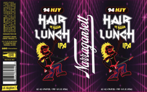 Narragansett Hair In Your Lunch
