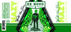 Ex Novo Brewing Company Walk The Bine February 2023