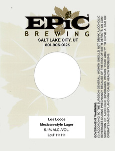 Epic Brewing Los Locos February 2023