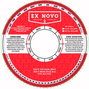 Ex Novo Brewing Company Taste The Rain, Bro? February 2023