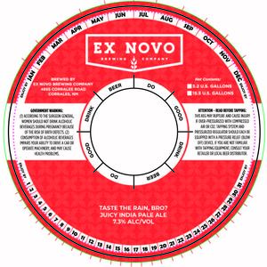 Ex Novo Brewing Company Taste The Rain, Bro?