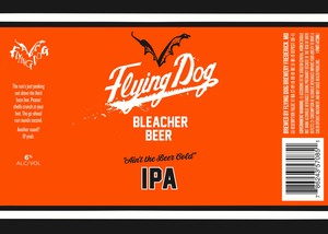 Flying Dog Brewery Bleacher Beer
