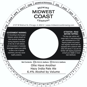 Midwest Coast Brewing Company Ollie Have Another February 2023