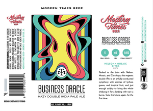 Modern Times Beer Business Oracle Hazy Double India Pale Ale February 2023