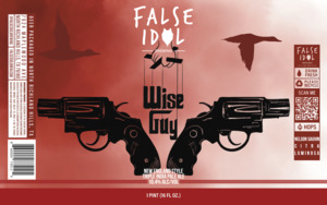 False Idol Brewing Wise Guy New England Style Triple India Pale Ale