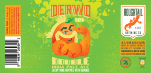 Roughtail Brewing Co. Derwo Dipa February 2023