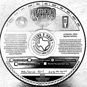 Weathered Souls Brewing Co. Malterial Girl