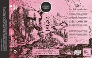 Brothers Kershner Brewing Co. Drunken Pugsly Chocolate Raspberry Bourbon Barrel Aged Porter