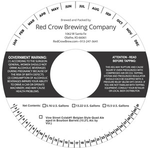 Vine Street Colab #1 Belgian Style Quad Ale Aged In Bourbon Barrels