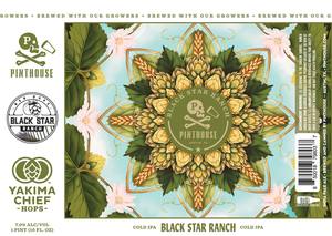 Pinthouse Black Star Ranch