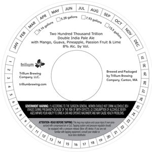Trillium Brewing Company Two Hundred Thousand Trillion February 2023