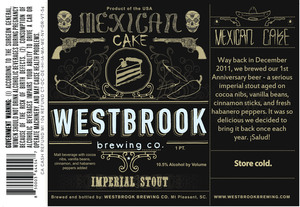 Westbrook Brewing Co Mexican Cake