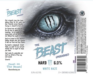 The Beast Unleashed White Haze March 2023