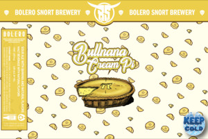 Bolero Snort Brewery Bullnana Cream Pi February 2023