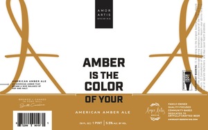 Amor Artis Brewing Amber Is The Color Of Your