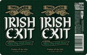 Two Roads Irish Exit February 2023