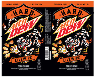 Hard Mtn Dew Livewire March 2023