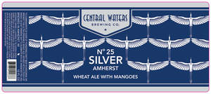 Central Waters Brewing Co No 25 Silver Amherst March 2023