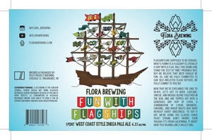 Flora Brewing Fun With Flagships