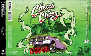 Decadent Ales Cheech And Chong Lo-rah-duh