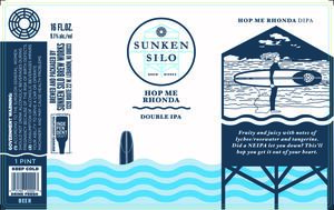 Sunken Silo Brew Works Hop Me Rhonda