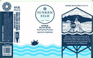 Sunken Silo Brew Works Dokk Blocker Baltic Porter March 2023