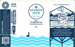 Sunken Silo Brew Works O.g. Cushetunk IPA