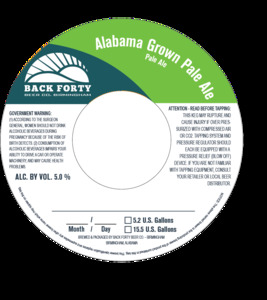 Back Forty Beer Co. Birmingham Alabama Grown Pale Ale March 2023